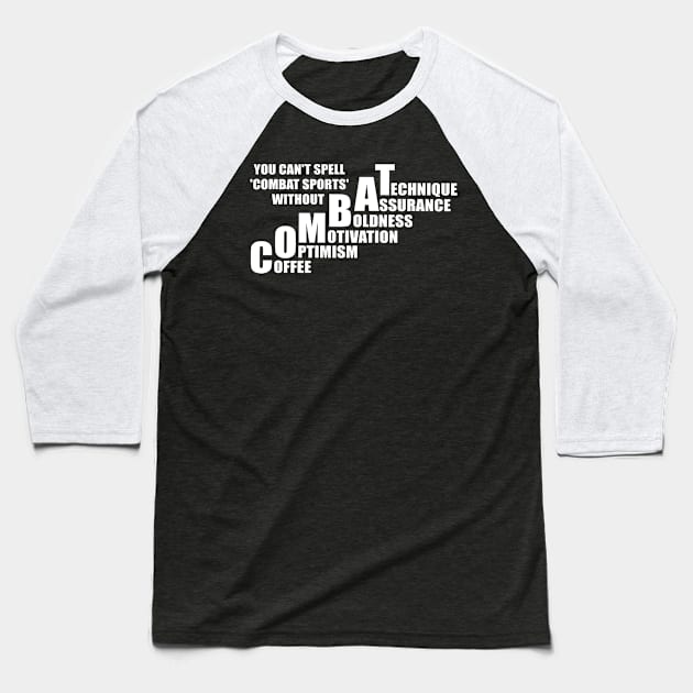 Coffee and optimism add energy to combat sports Baseball T-Shirt by ArtMichalS